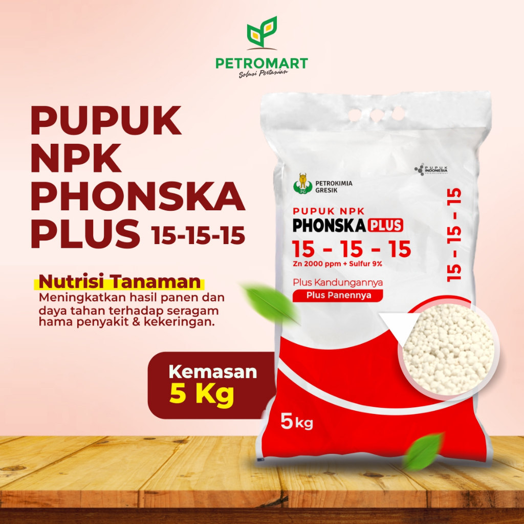 Petrokimia Gresik | Pupuk NPK Phonska Plus 15-15-15 | Meningkatkan Mutu Benih & Hasil Panen | 5 Kg