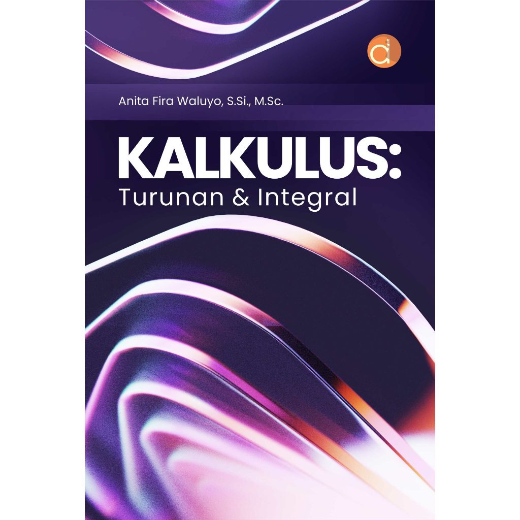 Jual Buku Kalkulus: Turunan dan Integral - Anita Fira Waluyo | Shopee ...