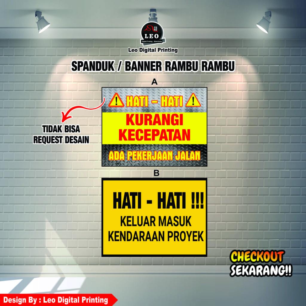 Jual Spanduk Hati-Hati Ada Proyek / Banner Pengurangan Kecepatan ...