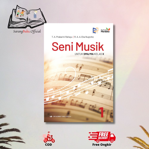 Jual Buku Seni Musik Kelas 1 SMA Kurikulum Merdeka - T. A. Prabarini ...
