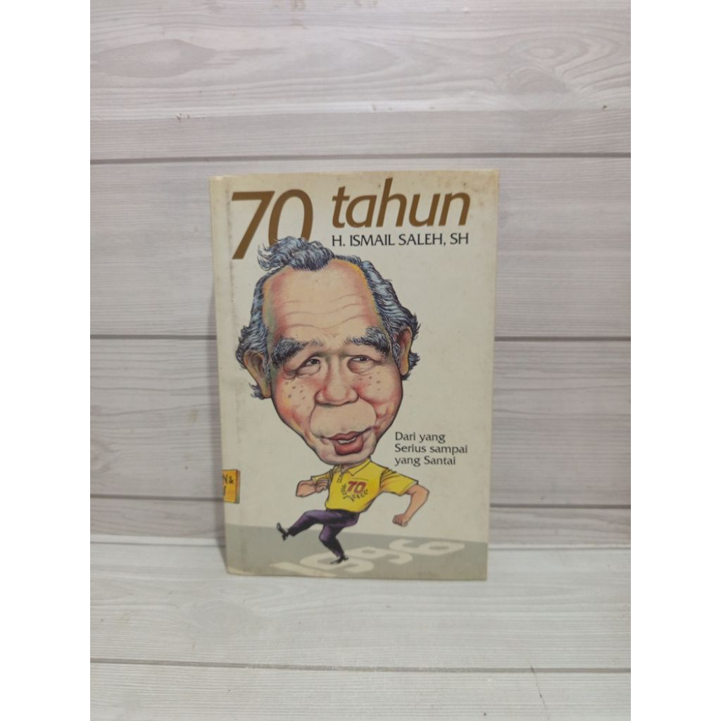 Jual 70 tahun ismail saleh sh dari yang serius sampai yang santai ...