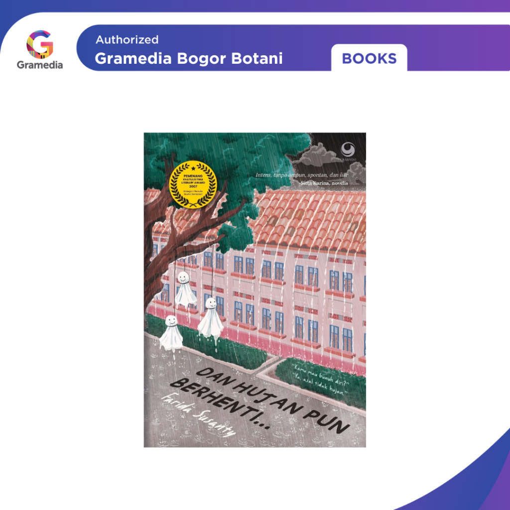 Jual Gramedia Bogor - NOVEL DAN HUJAN PUN BERHENTI ( COVER BARU ...