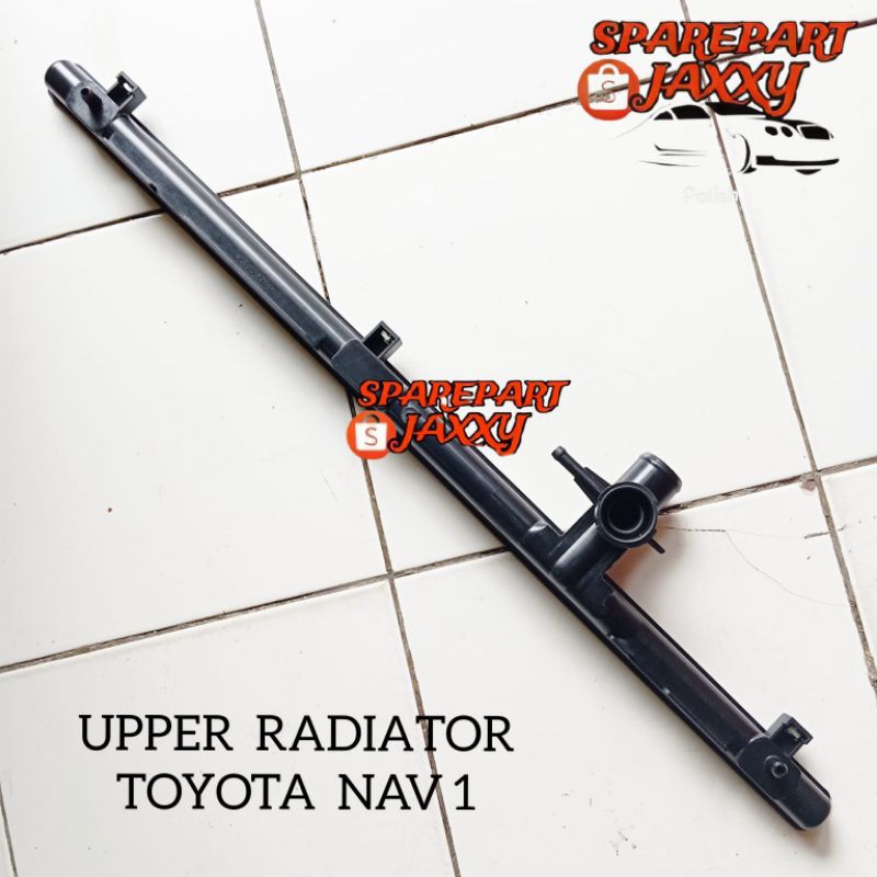 Jual Upper Tank Radiator TOYOTA NAV 1 NAV1 Cover Tutup Atas | Shopee ...