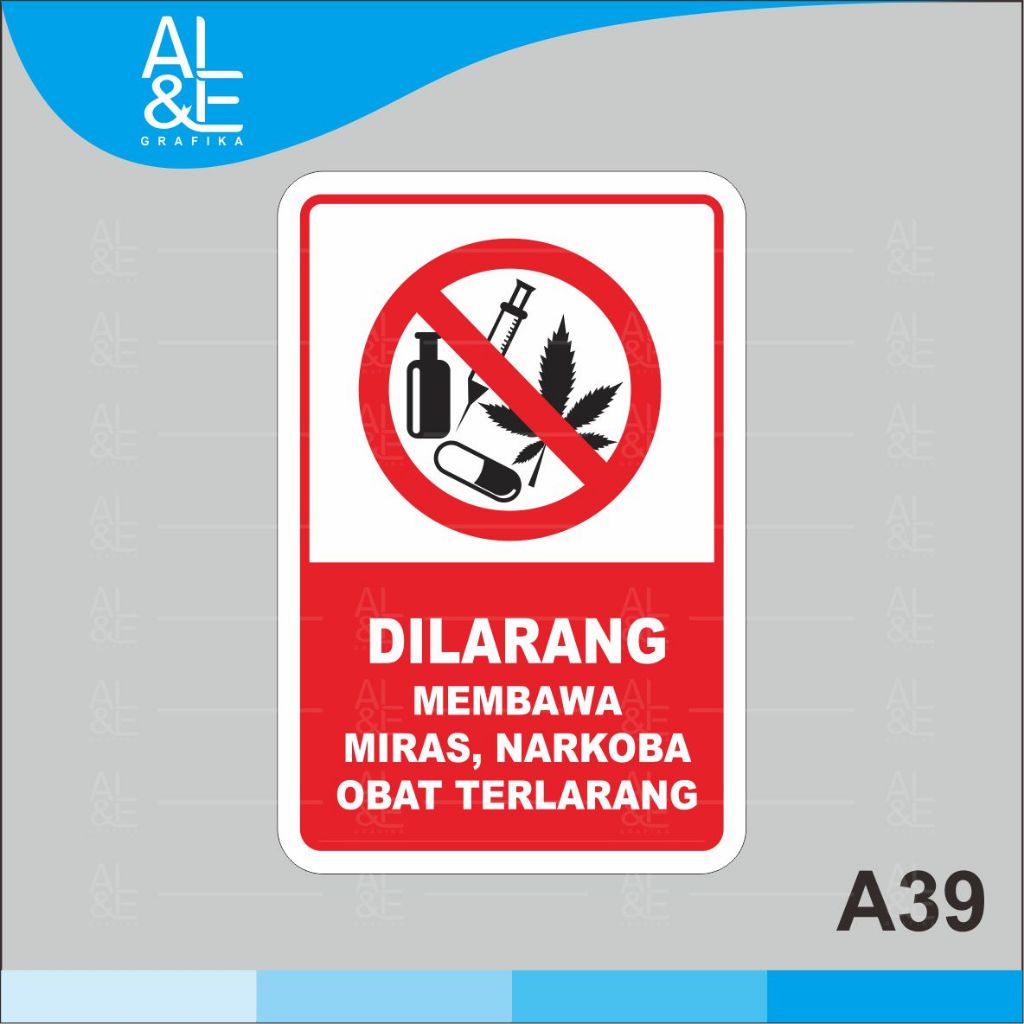 Jual A39 - Acrylic Sign, Stiker Akrilik Dilarang Miras, Narkoba, Obat ...