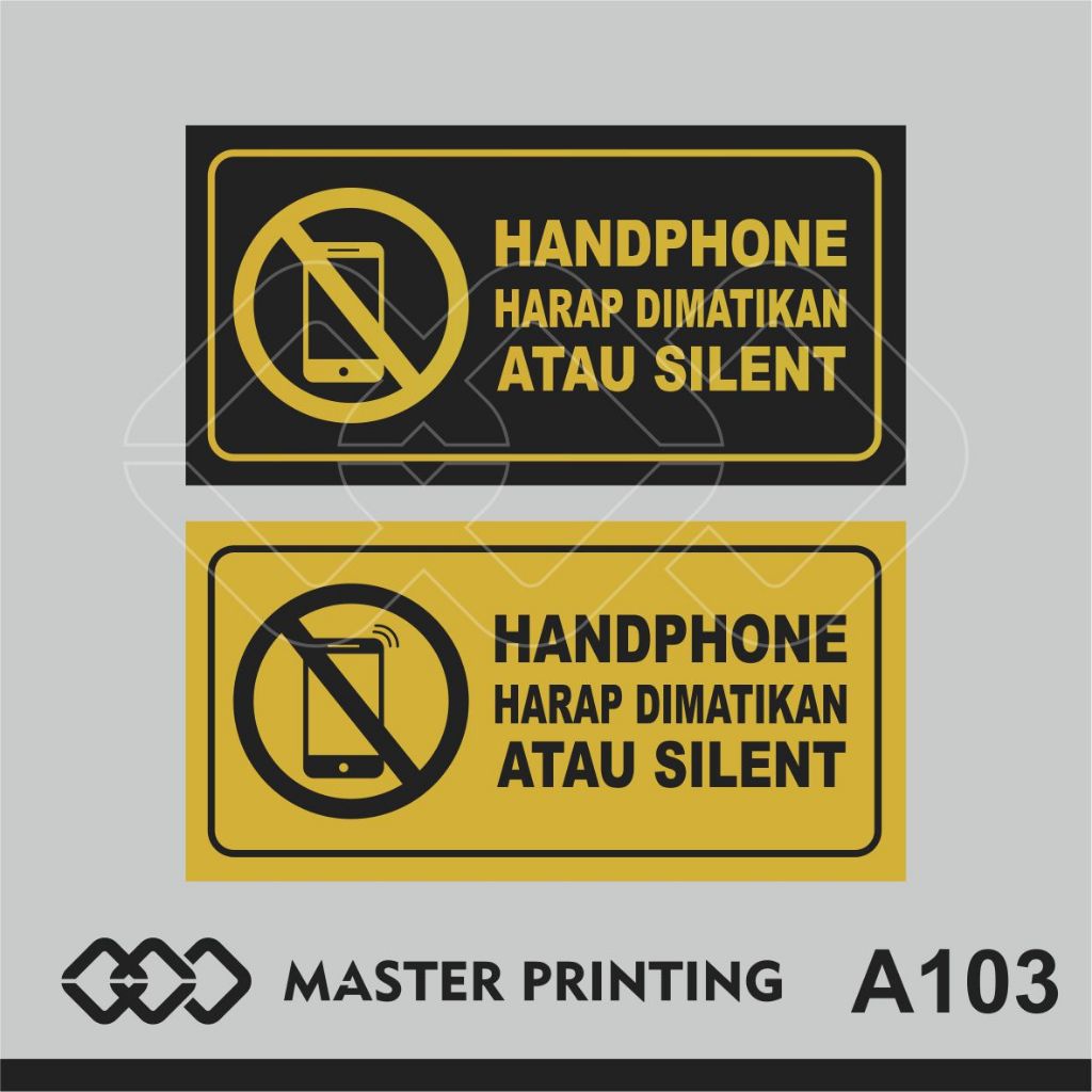 Jual A103 - Akrilik Handphone Harap Dimatikan, Matikan HP, Acrylic Sign ...