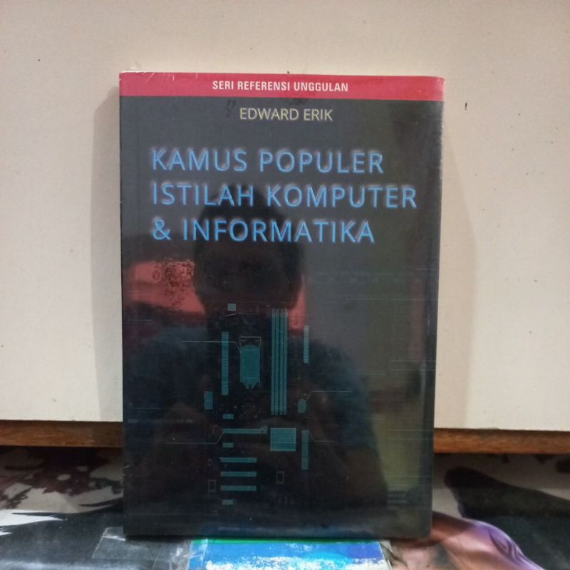 Jual Buku Komputer - Kamus Populer Istilah Komputer & Informatika ...