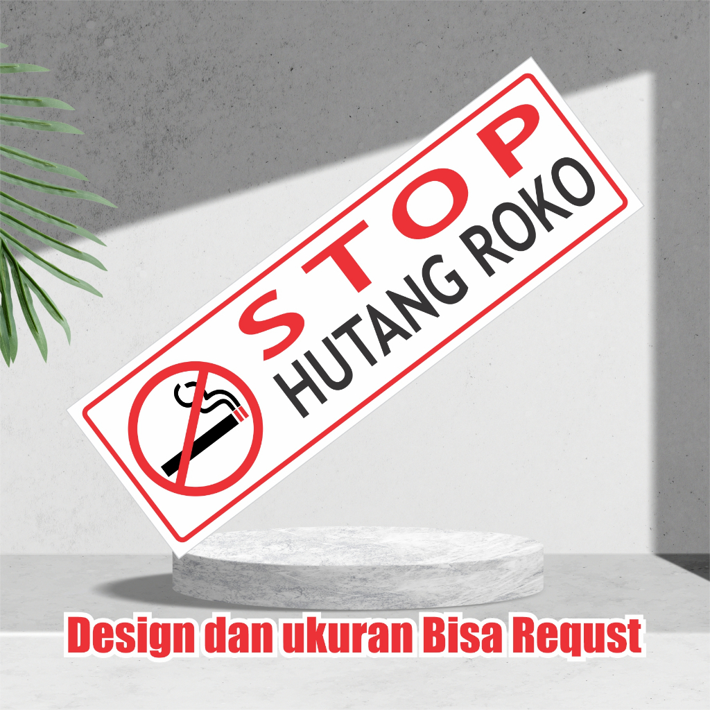 Jual Stiker Stop Hutang Rokok ready Banyak | Shopee Indonesia