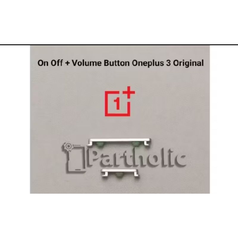Jual On Off Button / Tombol On Off + volume Oneplus 3 / 3T original ...