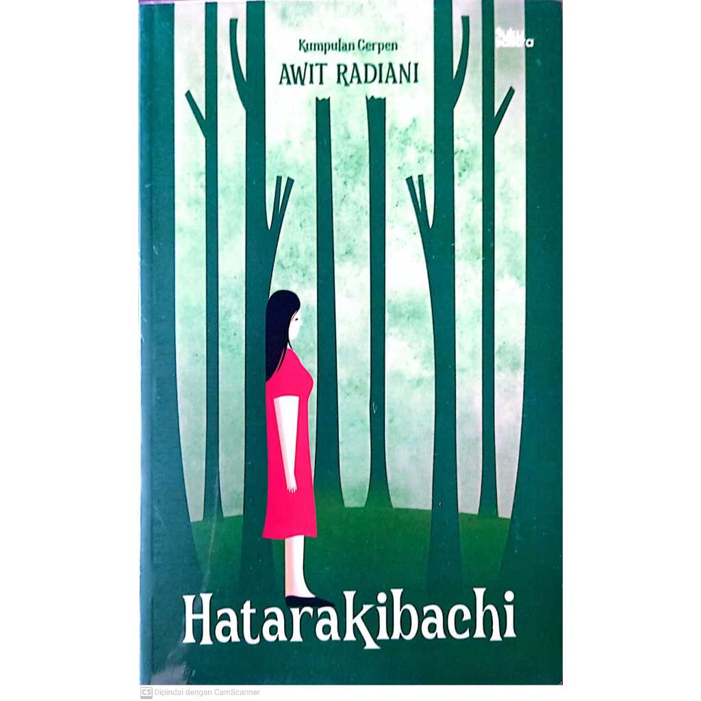 Jual Hatarakibachi Kumpulan Cerpen Awit Radiani | Shopee Indonesia