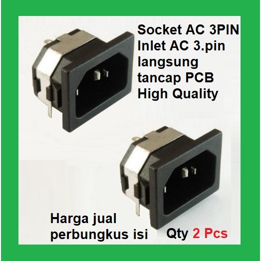 Jual Qty 2 Pcs Socket AC inlet 3PIN Inlet AC 3.pin langsung tancap PCB ...