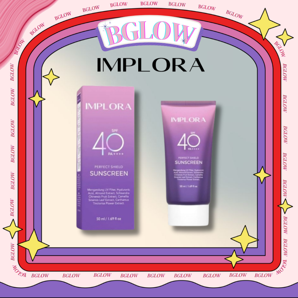 Jual IMPLORA SUNSCREEN PERFECT SHIELD SUNSCREEN SPF40 PA++++ membantu ...