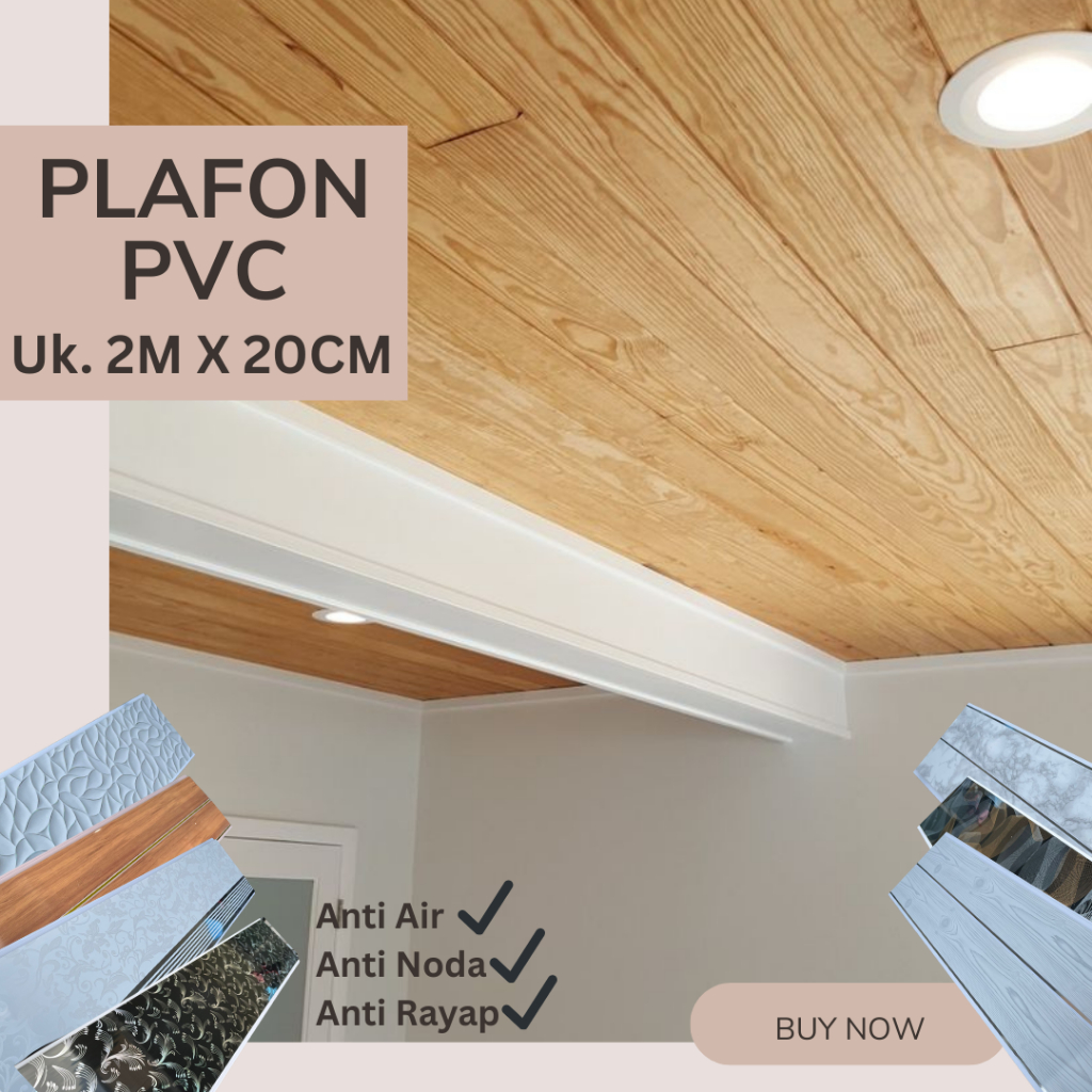 PLAFON PVC PANJANG 2 METER LEBAR 20 CM DEKORASI RUMAH KEREN