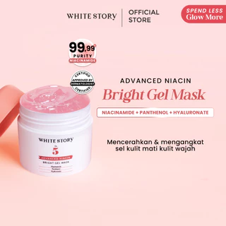 White Story Advanced Niacin Bright Gel Mask - Masker Wajah Cerah Atasi Kulit Kusam