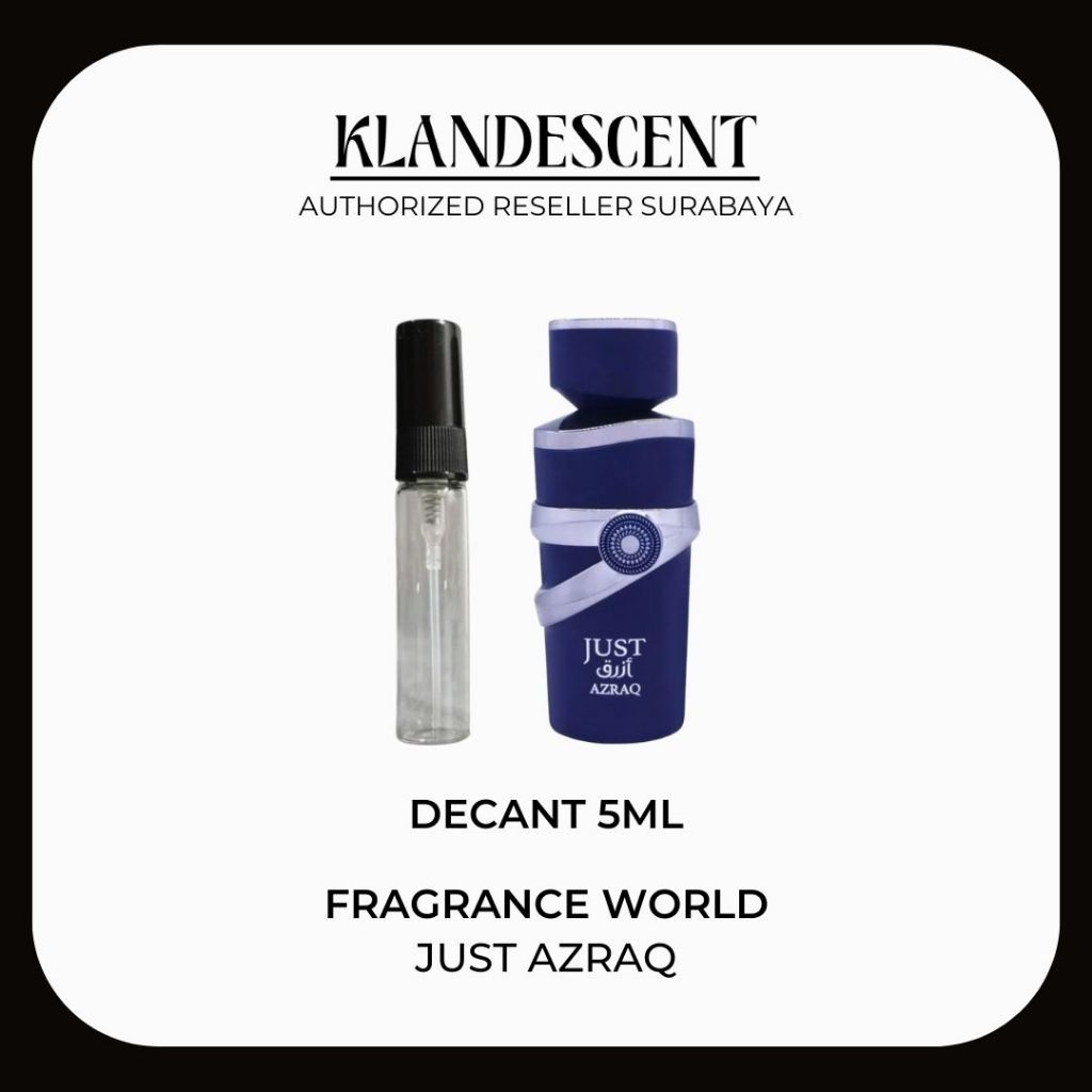 jual-decant-5ml-fragrance-world-just-azraq-shopee-indonesia