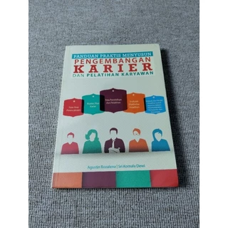 ( PROMO BUKU MURAH ORIGINAL ) BUKU MOTIVASI / PENGEMBANGAN DIRI / PANDUAN PRAKTIS MENYUSUN PENGEMBANGAN KARIER DAN PELATIHAN KARYAWAN - AGUSTIN ROZALENA