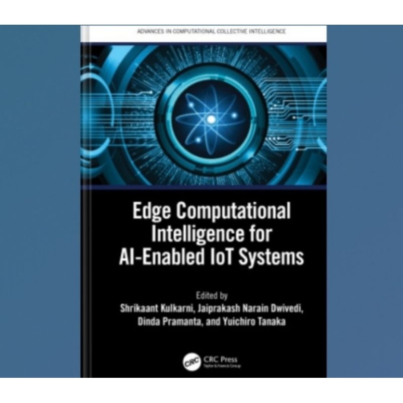 Jual Buku Edge Computational Intelligence for AI-Enabled IoT Systems ...
