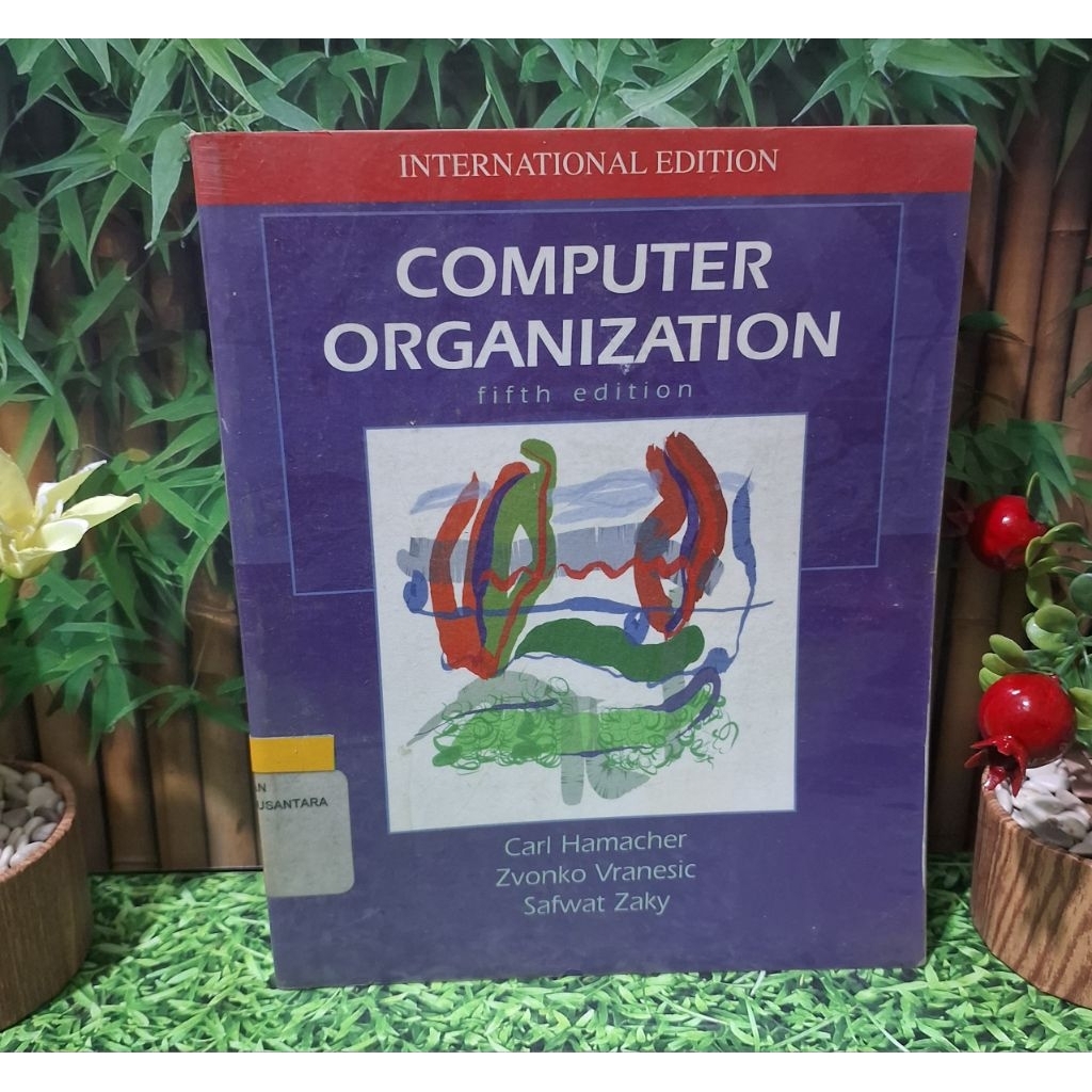 Jual Computer Organization - Carl Hamacher Zvonko Vranesic, Safwat Zaky ...