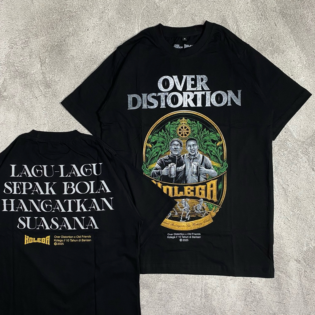 Jual OVER DISTORTION X OLD FRIENDS - KOLEGA | Shopee Indonesia