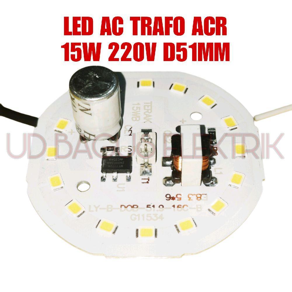 Jual PCB LED AC ACR TRAFO 15W 220V DIAMETER 51MM PCB LED AC TERAK TRAFO ...
