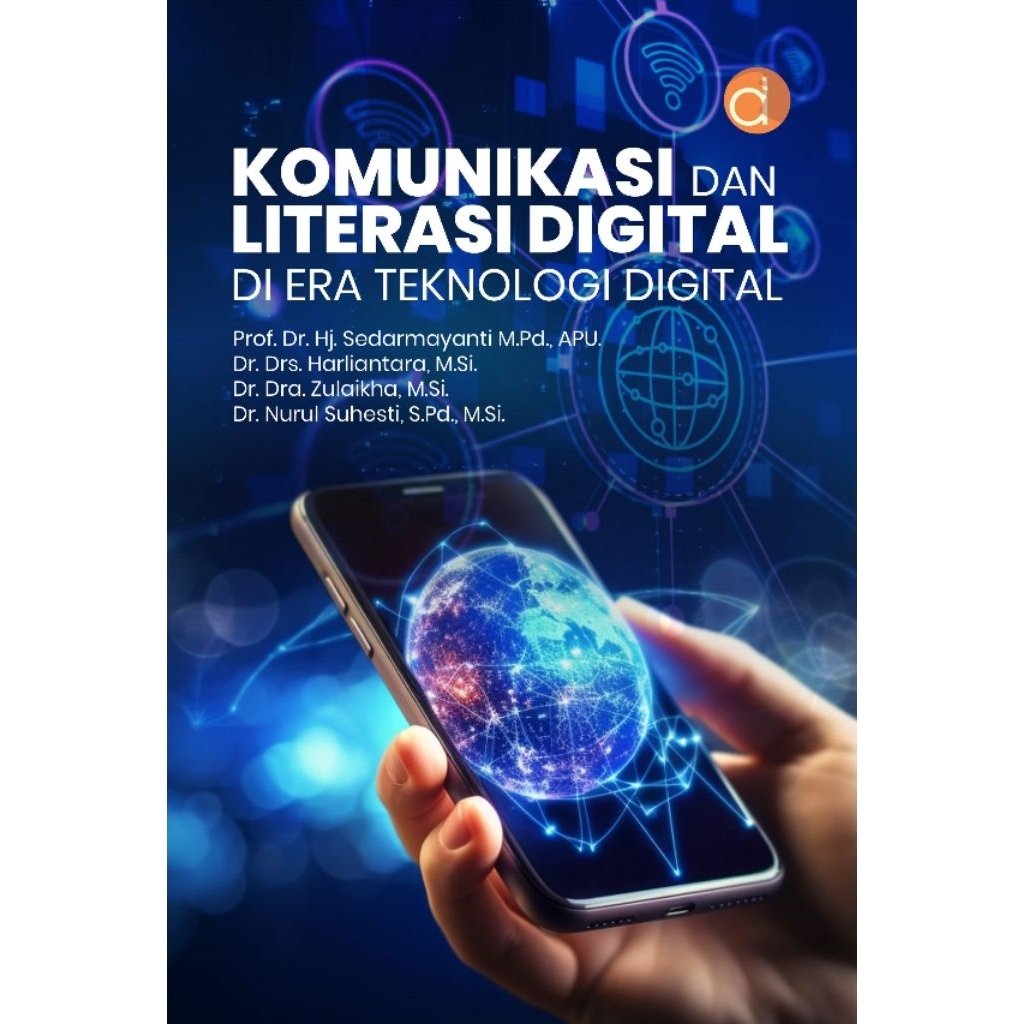 Jual Buku Komunikasi dan Literasi Digital di Era Teknologi Digital ...