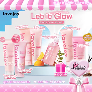 [ BELIA ] LAVOJOY Let It Glow Body Series | Body Serum Skin Brightening | Body Serum Instant Tone Up SPF 20 PA++ | Body Wash Skin Brightening