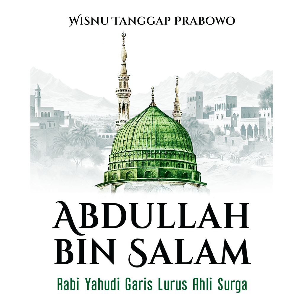 Jual Abdullah bin Salam : Rabi Yahudi Garis Lurus Ahli Surga | Shopee ...