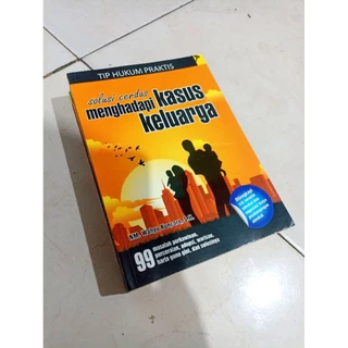 OBRAL BUKU MURAH ORIGINAL / BUKU POLITIK / HUKUM / SOLUSI CERDAS MENGHADAPI KASUS KELUARGA / BEST SELLER / SOSPOL / TIP HUKUM PRAKTIS / NM.WAHYU KUNCORO,S.H. /