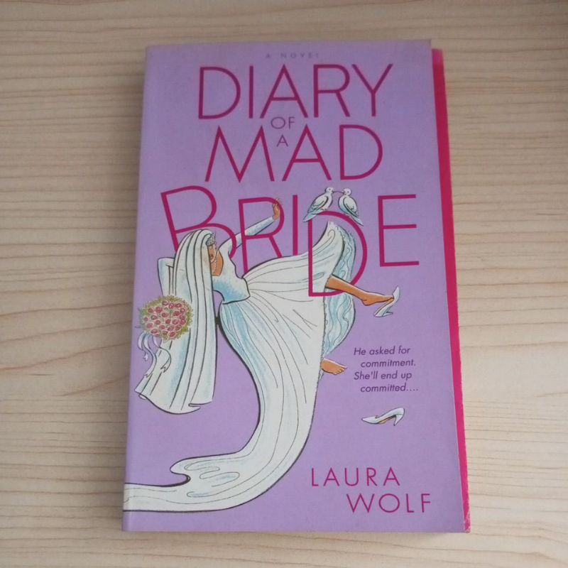 Jual NOVEL DIARY OF A MAD BRIDE OLEH LAURA WOLF | Shopee Indonesia