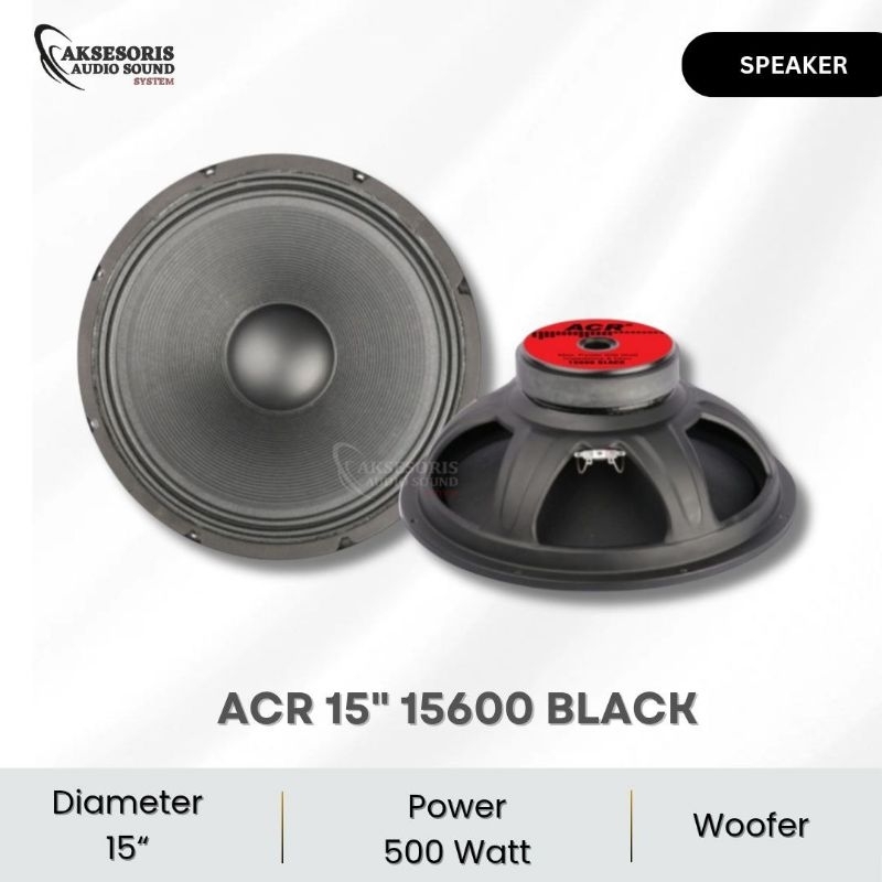 Jual Speaker ACR 15600 BLACK 15 inch 500 Watt Woofer | Shopee