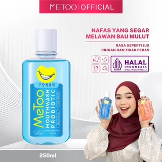 MeToo Mouthwash Fresh Mint 250ml/ nafas segar / menghilangkan bau mulut / kumur karang gigi