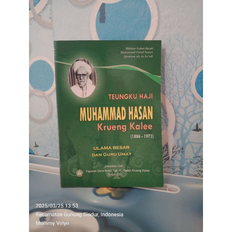 Jual TEUNGKU HAJI MUHAMMAD HASAN KRUENG KALEE (1886-1973) | Shopee ...