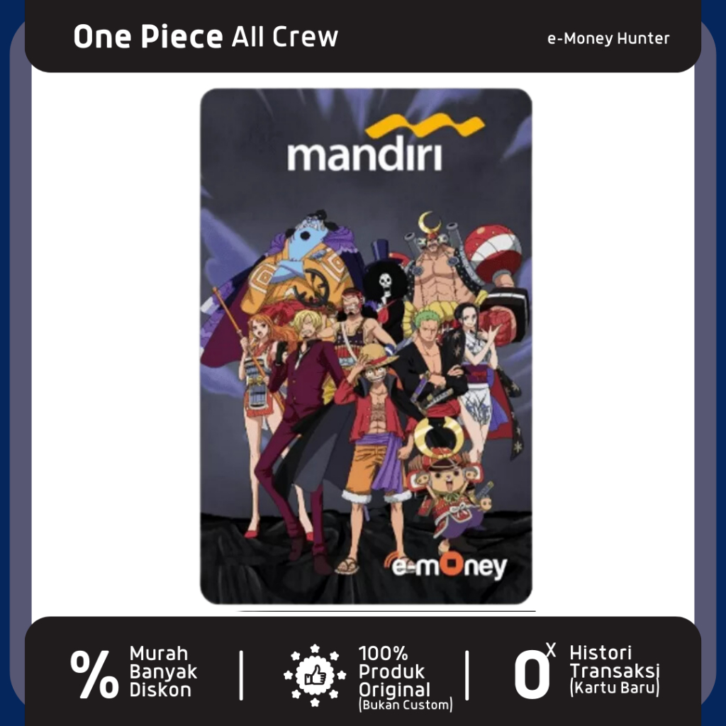 Jual e-Money ALL CREW One Piece Limited Edition eToll eMoney Mandiri ...