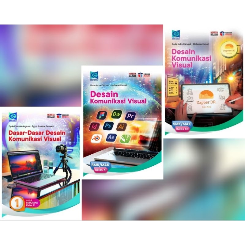 Jual Dasar Desain Komunikasi Visual Untuk Smk Kelas X Xi Xii Kurikulum
