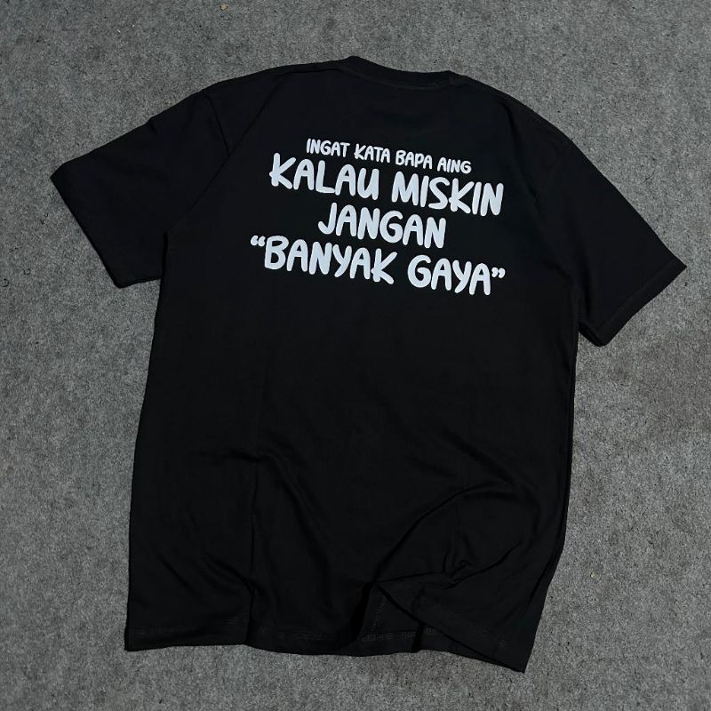 Jual Kaos Gaya Elit Ekonomi Sulit/Baju T-shirt Ingat Bapa Aing Kalau ...