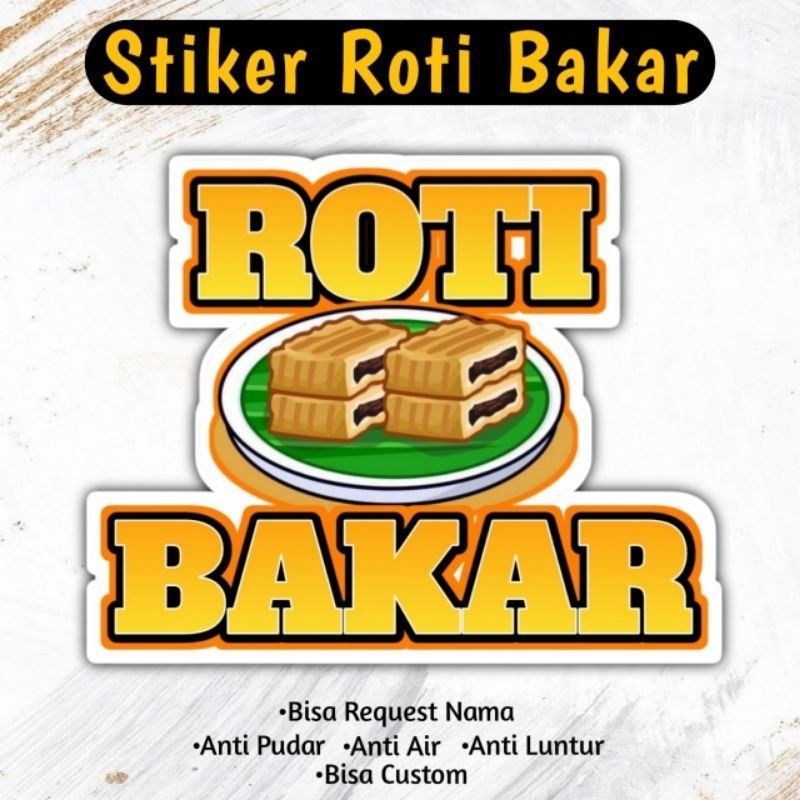 Jual Stiker Roti Bakar | Stiker Aksesoris jualan Bisa Custom | Shopee ...