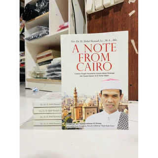( PROMO BUKU MURAH ORIGINAL ) BUKU AGAMA ISLAM / BACAAN ISLAM / A NOTE FROM CAIRO - UST. DR. H. ABDUL SHOMAD, LC., M.A., DKK.