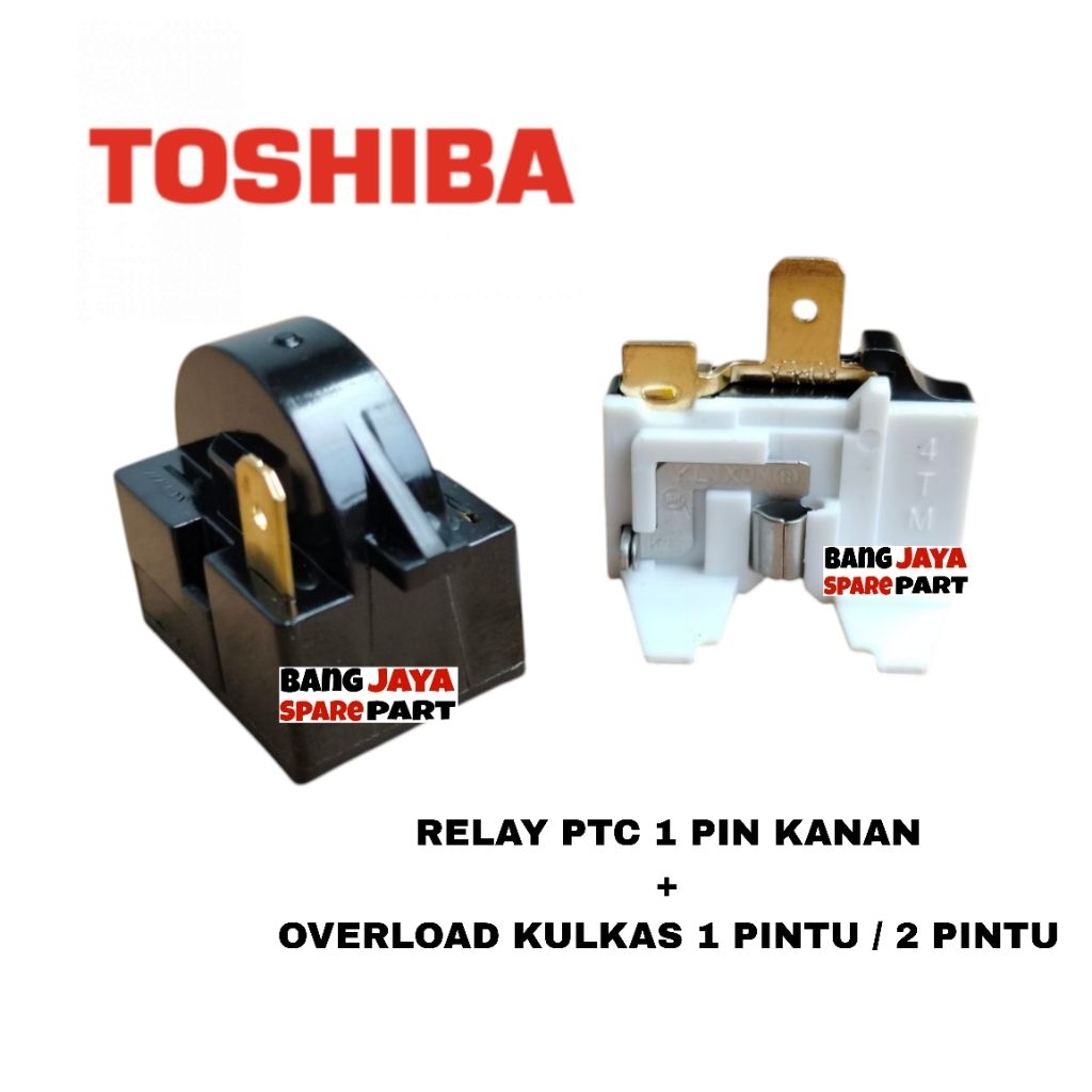 Jual Relay 1 Pin Kanan + Ptc Overload Kulkas Toshiba 1 Pintu / 2 Pintu ...