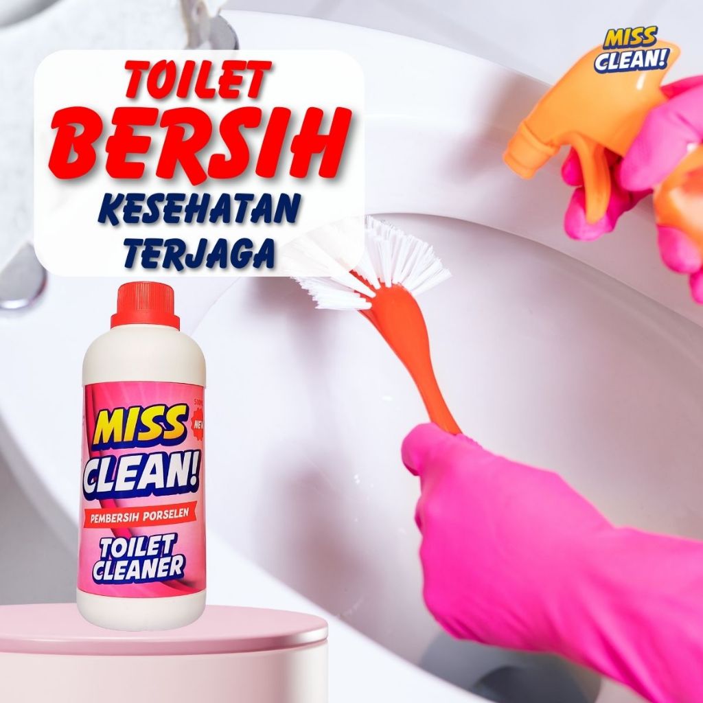 Jual MISS CLEAN Toilet Cleaner Pembersih Kerak Toilet Kamar Mandi ...