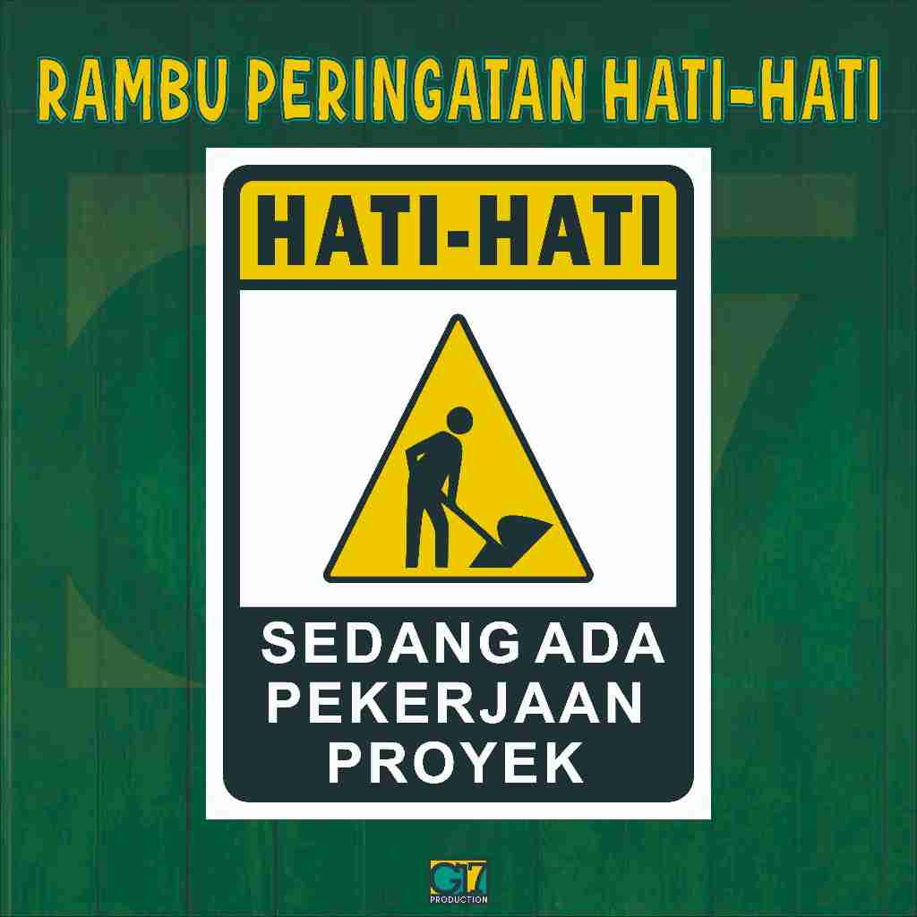 Jual RAMBU PROYEK | RAMBU HATI-HATI | Shopee Indonesia