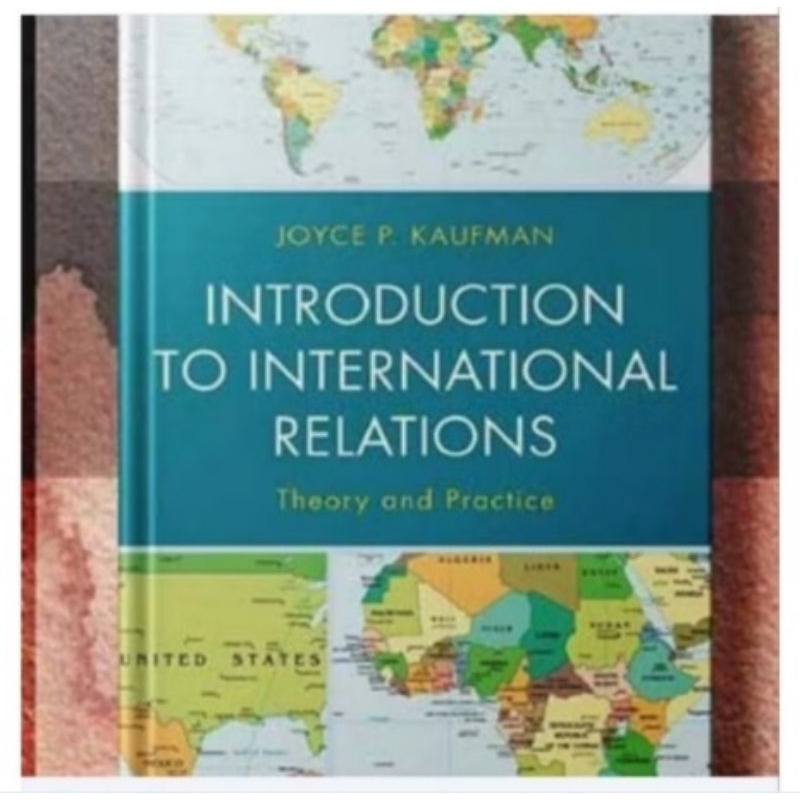 Jual Buku Introduction to International Relations Theoryand Practice ...