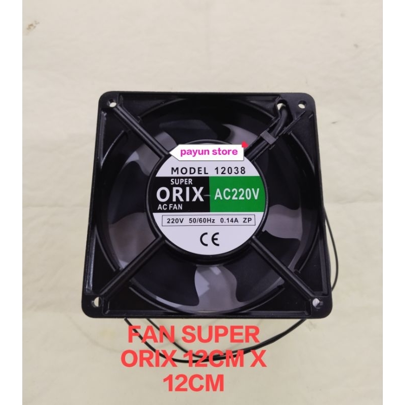 Jual Kipas Fan AC 220V Super Orix 12cm x 12cm x 3.8cm 12038 | Shopee ...
