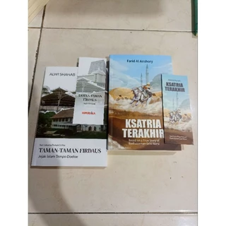 OBRAL BUKU MURAH ORIGINAL / BUKU SEJARAH / 1 PAKET 2 BUKU / TAMAN-TAMAN FIRDAUS / KSATRIA TERAKHIR / SASTRA / ROMANCE / DEWASA / REMAJA / FIKSI / NOVEL