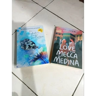OBRAL BUKU MURAH ORIGINAL / NOVEL REMAJA / 1 PAKET 2 BUKU / LOVE FROM MECCA TO MEDINA / DAN BIDADARI SURGA PUN CEMBURU / ROMANCE / DEWASA / FIKSI / NOVEL ISLAMI /