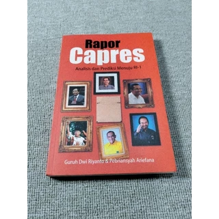 ( PROMO BUKU MURAH ORIGINAL ) BUKU BIOGRAFI / TOKOH-TOKOH / RAPOR CAPRES / ANALISIS DAN PREDIKSI MENUJU RI-1 - GURUH DWI RIYANTO