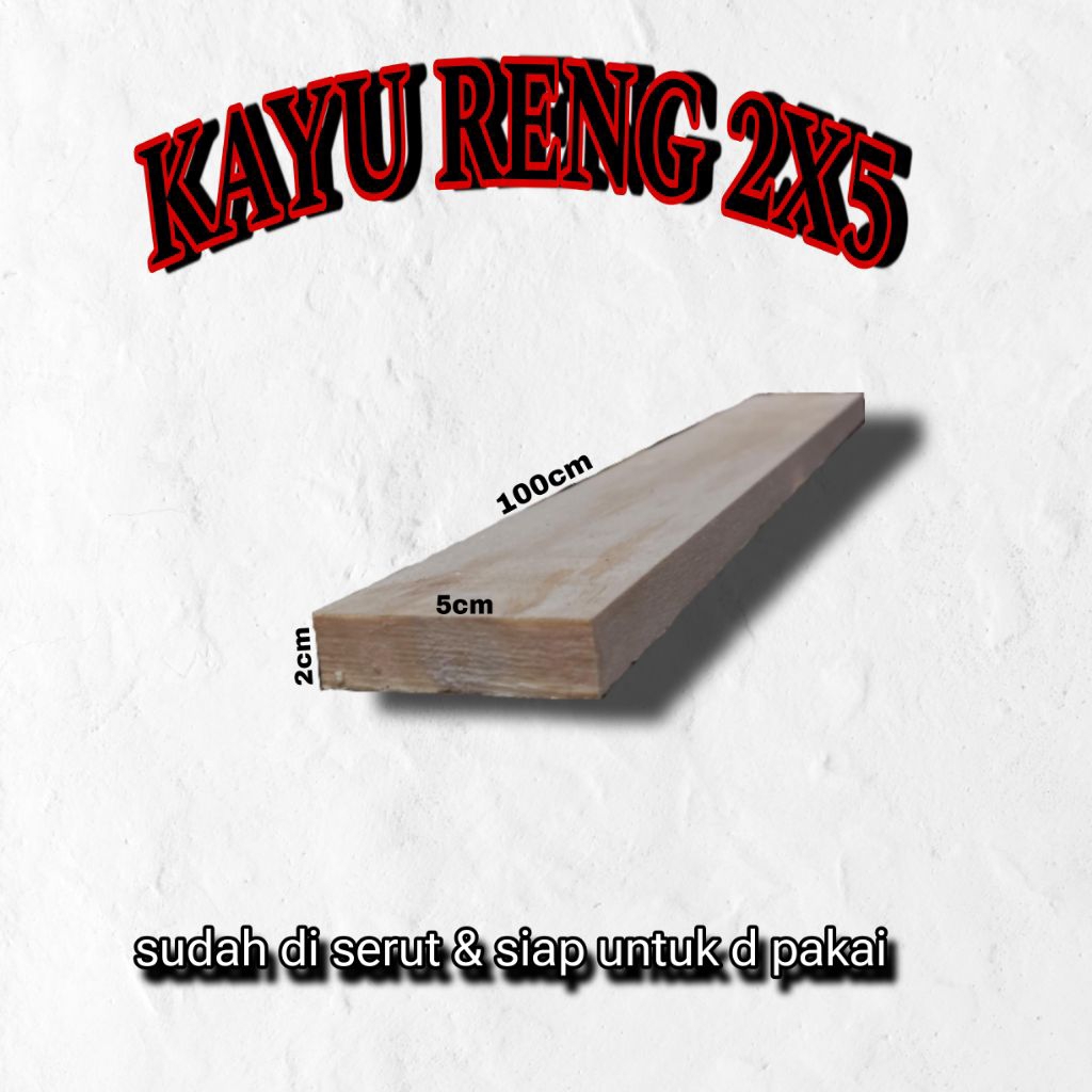 Jual KAYU RENG 2X5 PANJANG 1 METER SUDAH D SERUT | Shopee Indonesia