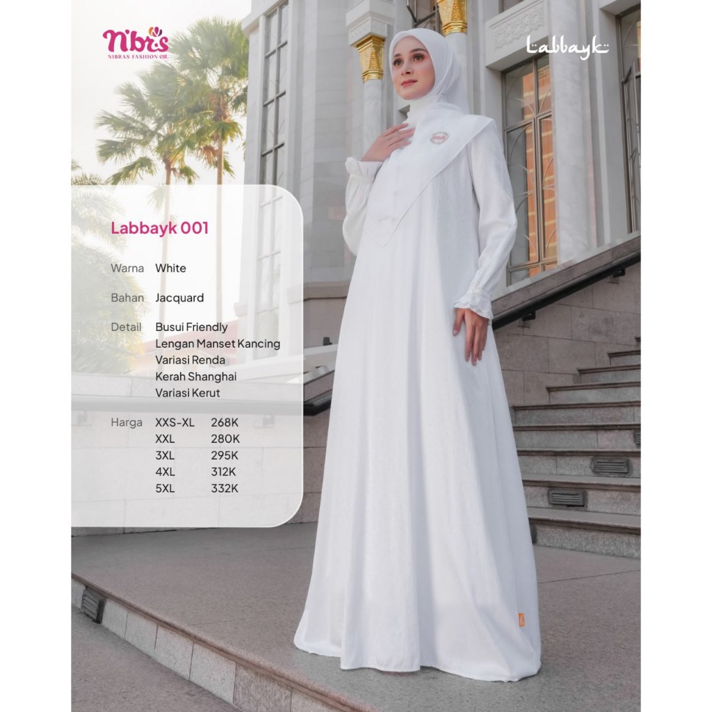 NBRS Gamis Nibras Terbaru Labbayk 001 Haji Umroh Series