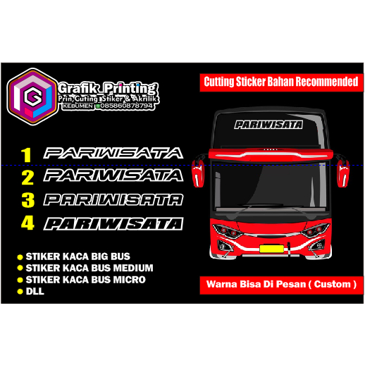 Jual STICKER STIKER DECAL DECALS KACA BUS PARIWISATA BIG BUS MEDIUM ELF ...