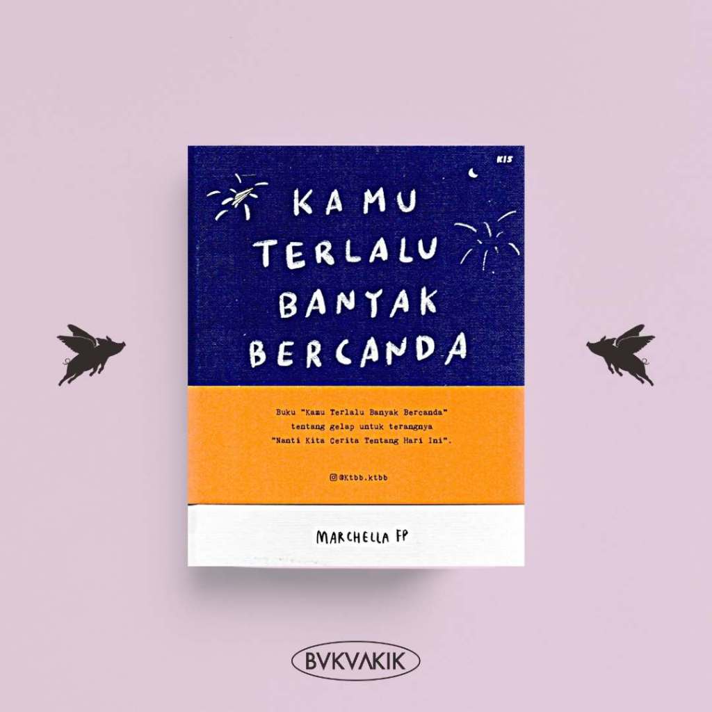 Jual Kamu Terlalu Banyak Bercanda - Marchella Fp | Shopee Indonesia