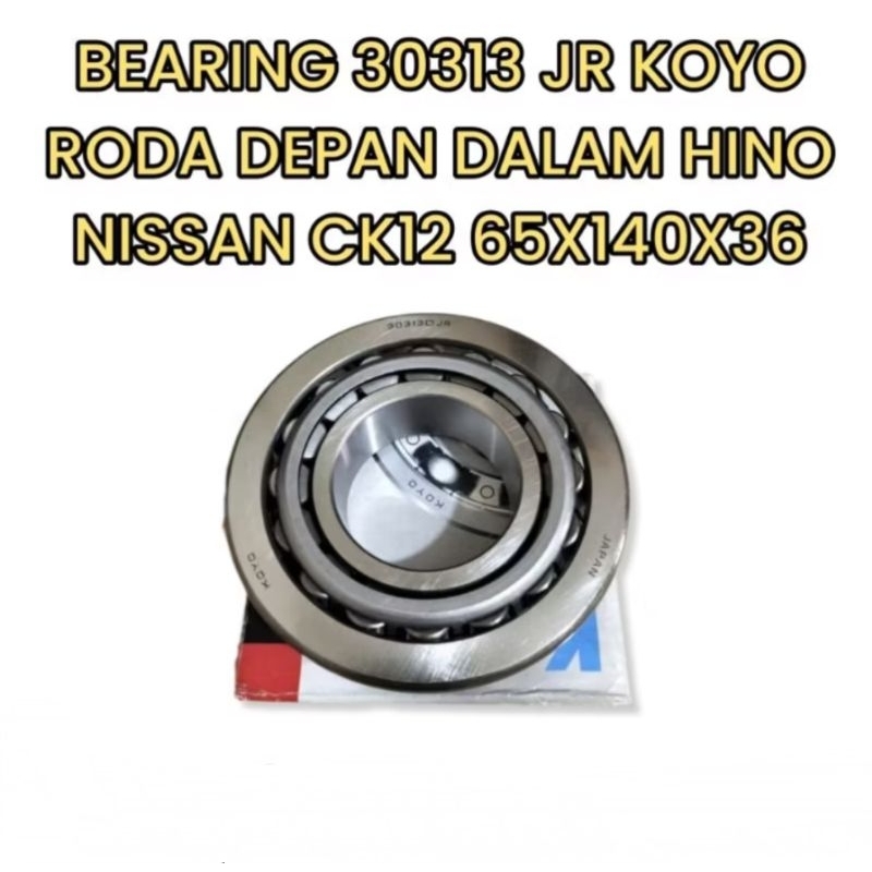 Jual BEARING 30313 JR KOYO RODA DEPAN DALAM HINO NISSAN CK12 65X140X36 ...