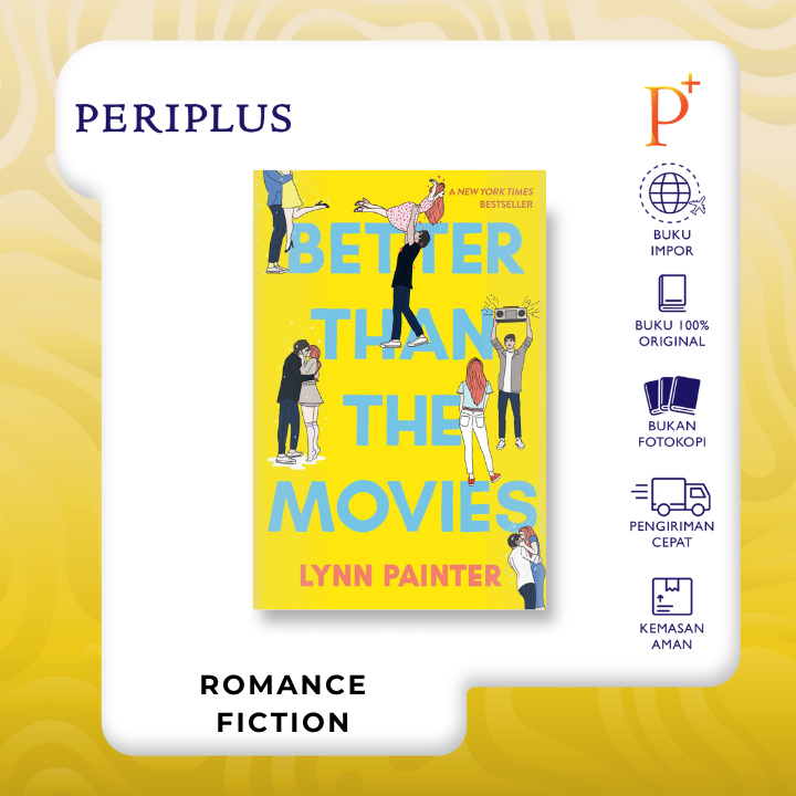Jual Better Than the Movies by Lynn Painter 9781534467637 Shopee